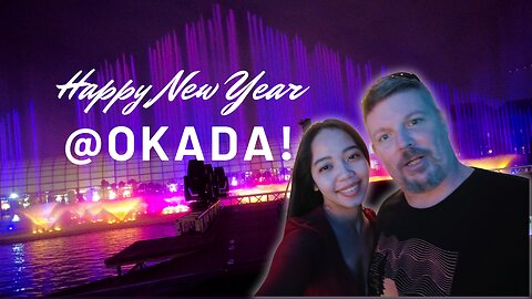 OKADA 2023;Luxury Hotel & Resort, Casino in the Phils; Celebrating New Years Eve