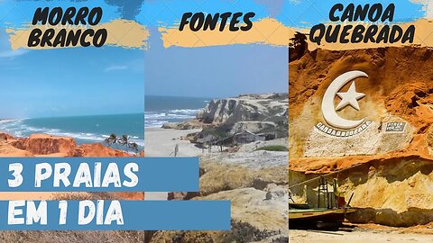 3 Praias em 1 Dia - Morro Branco, Fontes e Canoa Quebrada - Fortaleza | Ceará