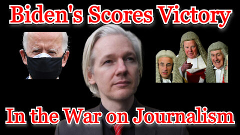 Conflicts of Interest #200: Biden Scores a Victory in His War on Journalism with Assange Ruling