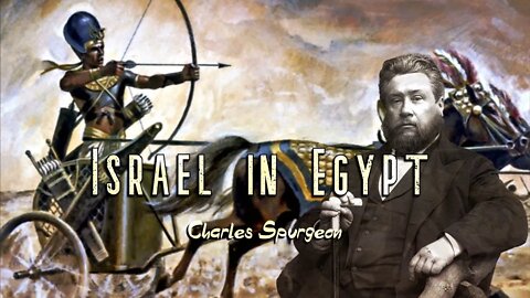 Israel in Egypt by Charles Spurgeon
