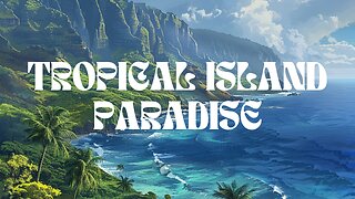 Tropical Island Paradise: Exotic Music for Sleep and Meditation