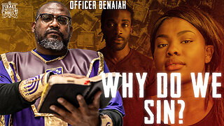 Why Do We Sin?