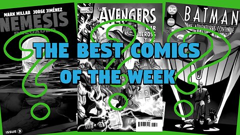 The Best Comics of the Week! 3-16-23