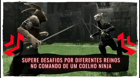 Overgrowth - Supere Diferentes Reinos no Comando de um Coelho Ninja (Jogo Já Disponível para PC)