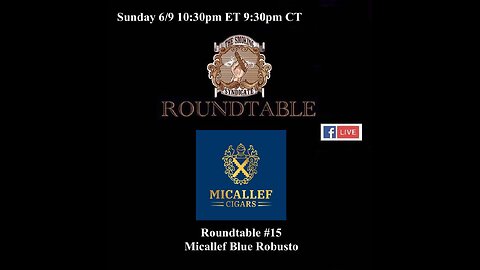 The Smoking Syndicate Roundtable 15: Micallef Blue