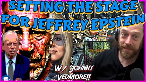 Unraveling Epstein Threads w/ Johnny Vedmore!