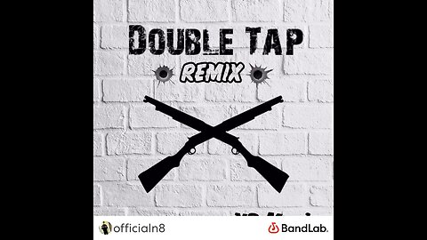 Double Tap remix - N8 music