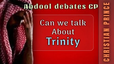 muslim called again cp and arguing about trinity