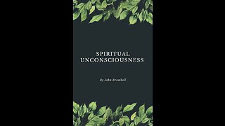 Spiritual Unconsciousness