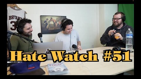 #51 - White Losers | Hate Watch with Devan Costa