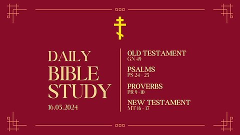 The Orthodox Study Bible | Day 16/365