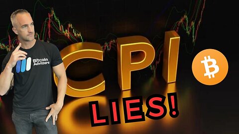 Bitcoin BOUNCE and CPI Lies Report