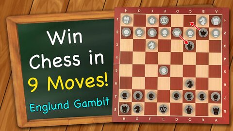 How to win chess FAST!! (9 Moves) | Englund Gambit