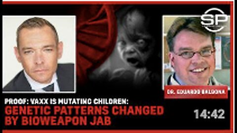 PROOF: Vaxx is MUTATING children: Genetic Patterns Changed By Bioweapon Jab