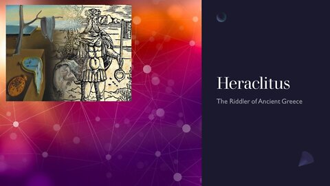 Heraclitus narrated