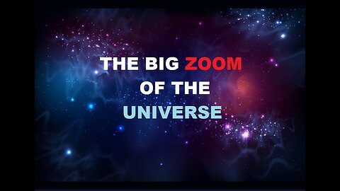The big zoom of the Universe
