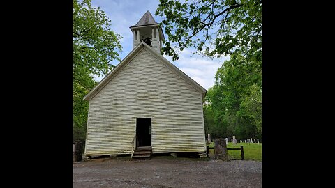Cades Cove Primitive Baptist Church - Haunted by Spirit of Lady in the Wall