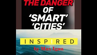 😱😱😱The Danger of "Smart Cities"- Most People Won't Believe This!🌟🌟🌟