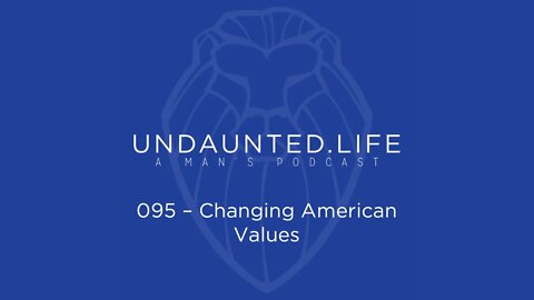 095 - Changing American Values