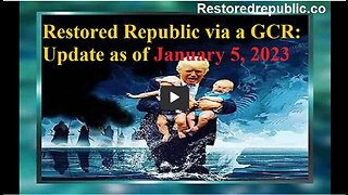 Restored Republic via a GCR Update as of January 5, 2023