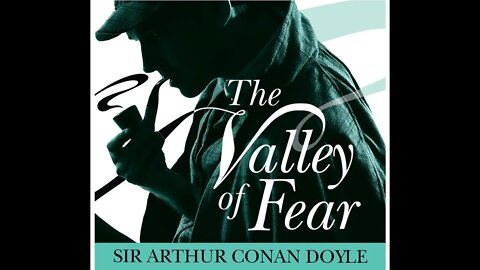 The Valley of Fear by Sir Arthur Conan Doyle - Audiobook