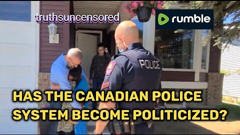Has Canada's police system become politicized?