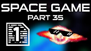 Space Game Part 35 - 1 of 3 Blueprints!