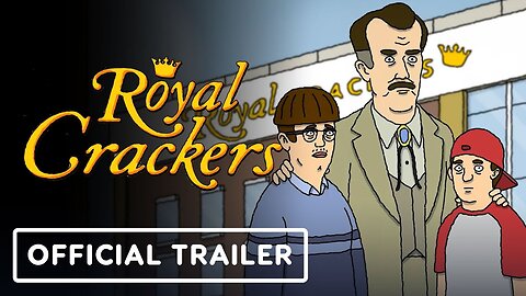 Royal Crackers - Official Trailer