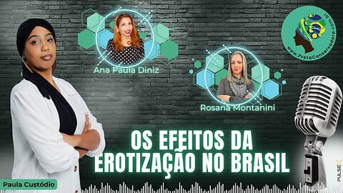 Os efeitos da erotização no Brasil