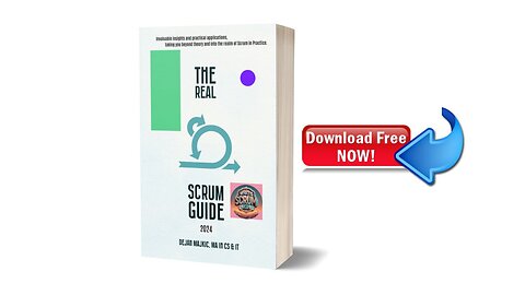 Free Download: The Real Scrum Guide 2024!