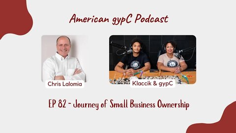 E82: Journey of Small Business Ownership with Chris Lalomia