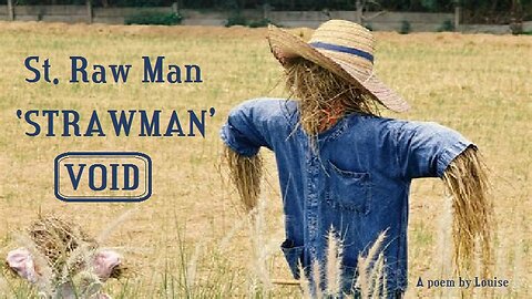 St. Raw Man - STRAWMAN VOID