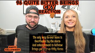 CKY - 96 Quite Bitter Beings | REACTION / BREAKDOWN ! (VOLUME 1) Real & Unedited