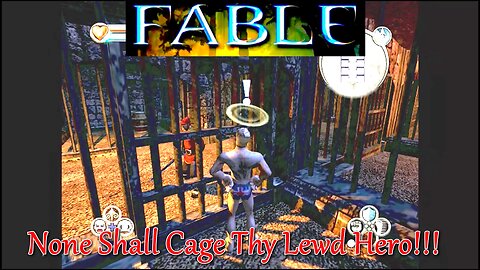 Fable- OG Xbox Version- Prison is no Challenge to the Lewd Hero! Bwa-Ha!