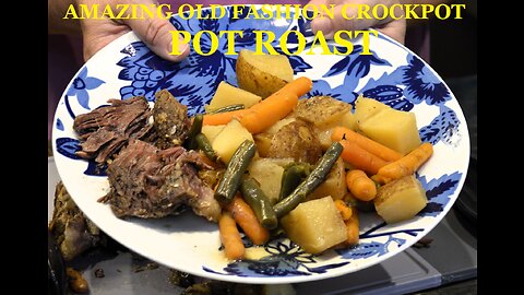 Old Fashion Pot Roast in the Crock Pot