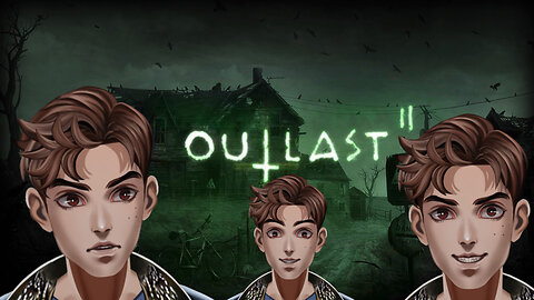 Outlast 2 - Horrorfest Day XXIV