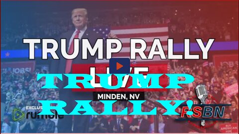 WATCH LIVE: PRESIDENT DONALD TRUMP HOLDS SAVE AMERICA RALLY IN MINDEN, NV – 10/8/22