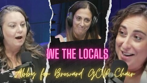 We The Locals Bonus Episode - Abby for BREC Chair