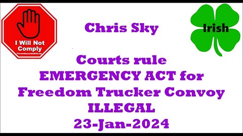 Chris Sky Courts Rule Emergency Act Illegal 23-Jan-2024