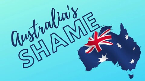 Australia's Shame