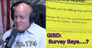 Ep.174: GISD Bond - Survey Says...?