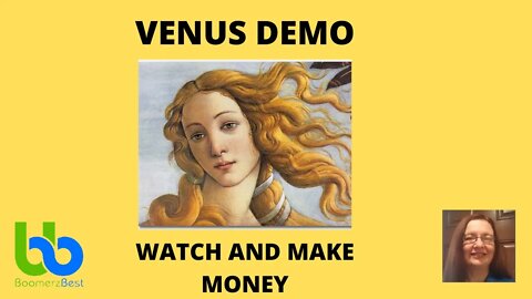 🛑VENUS DEMO 🛑 💲WATCH AND MAKE MONEY 💲