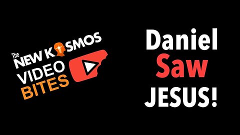NKV Bites - Daniel Saw Jesus!