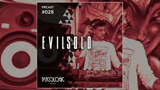 PRCAST #028 - EvilSolo