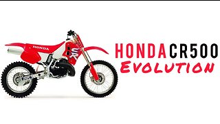 History of the Honda CR 500