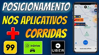 COMO SE POSICIONAR NOS APLICATIVOS | Mais Corridas na UBER e 99Pop