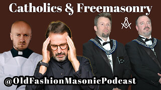 Bishops Warn Against Catholic Freemasons and Freemasonry - SPECIAL EPISODE - Part 2 - Old odcast