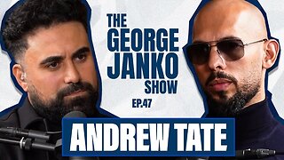 The Andrew Tate Interview - PART 1 | EP. 47