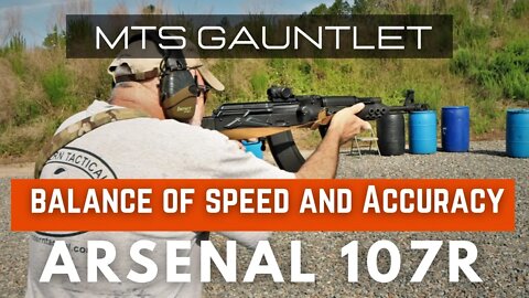 Running the MTS Gauntlet, Balance of Speed and Accuracy with an AK47