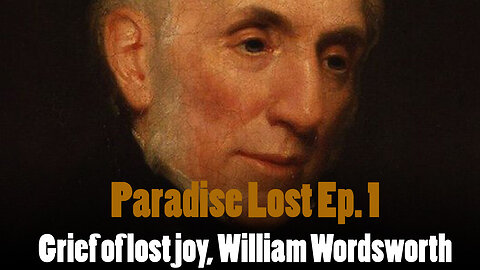 Paradise Lost Episode 1: Grief of lost joy